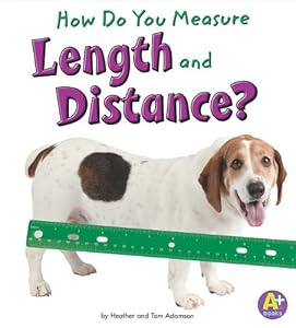 How Do You Measure Length and Distance?