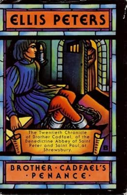 Brother Cadfael's Penance: The Twentieth Chronicle of Brother Cadfael