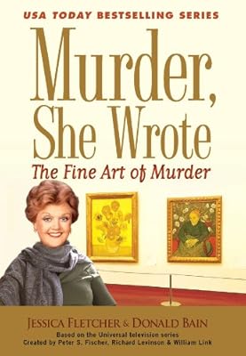 Murder, She Wrote: The Fine Art of Murder
