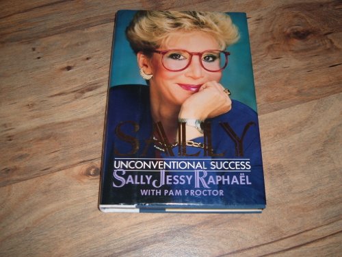 Sally: Unconventional Success by Pam Proctor