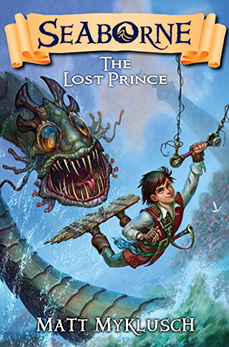 The Lost Prince by Matt Myklusch