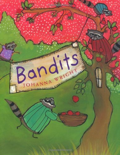 Bandits by Johanna Wright