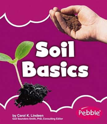 Soil Basics (Nature Basics)