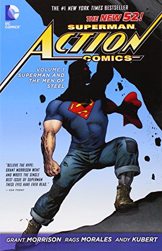 Superman: Action Comics, Vol. 1: Superman and the Men of Steel by Grant Morrison