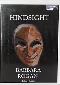 Hindsight by Barbara Rogan