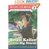 Helen Keller and the Big Storm