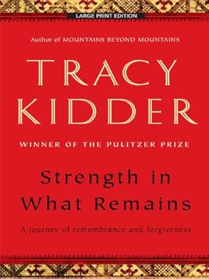 Strength in What Remains: A Journey of Remembrance and Forgiving