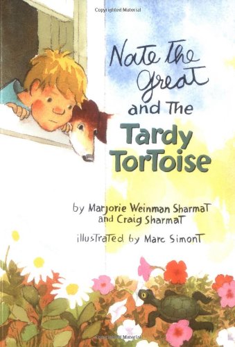 Nate the Great and the Tardy Tortoise by Marjorie Weinman Sharmat