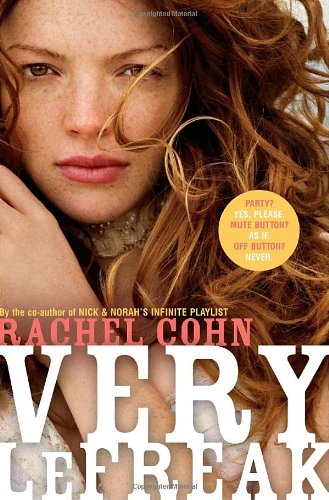 Very LeFreak by Rachel Cohn