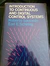 Introduction To Continuous And Digital Control Systems