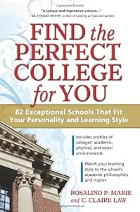 Find the Perfect College for You: 82 Exceptional Schools That Fit Your Personality and Learning Style