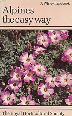 Alpines the Easy Way (Wisley)