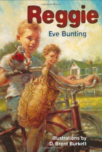 Reggie by Eve Bunting