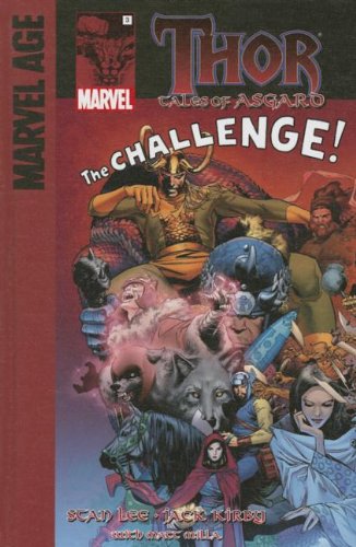 Thor, tales of Asgard: The Challenge! by Stan Lee