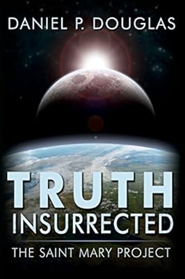 Truth Insurrected: The Saint Mary Project