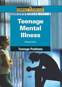 Teenage Mental Illness by Charles Cozic