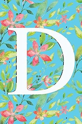 D: Monograma Inicial D: Cuadernos lindos para mujeres y niñas, azul floral 6 x 9