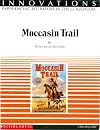 Moccasin Trail: A Teaching Guide