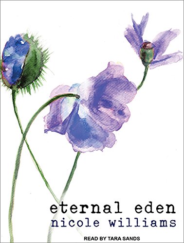 Eternal Eden by Nicole Williams