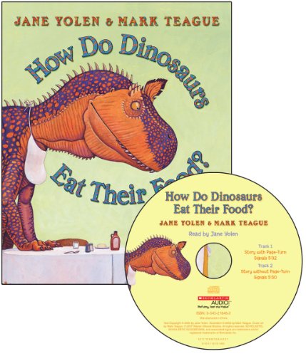 How Do Dinosaurs Eat Their Food? (Book & CD) by Jane Yolen