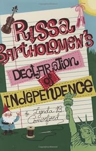 Rissa Bartholomew's Declaration Of Independence by Lynda B. Comerford