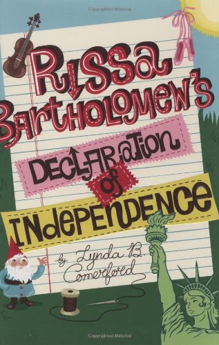 Rissa Bartholomew's Declaration Of Independence by Lynda B. Comerford