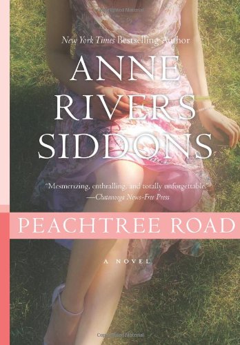 Peachtree Road by Anne Rivers Siddons