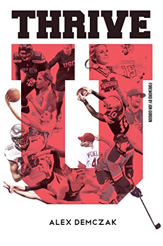 Thrive U: For The Athlete: By the Athlete