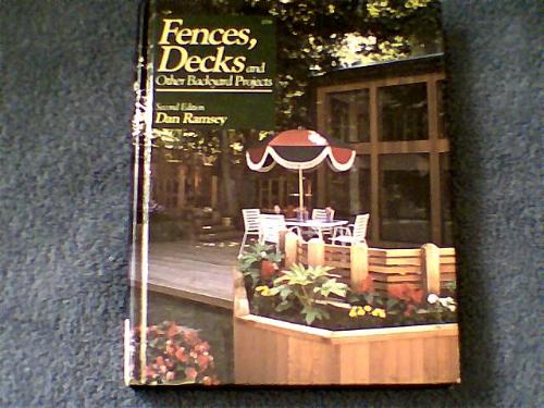 Fences, decks, and other backyard projects by Dan Ramsey