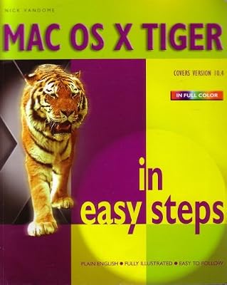 MAC OS X TIGER in easy steps (in easy step series)