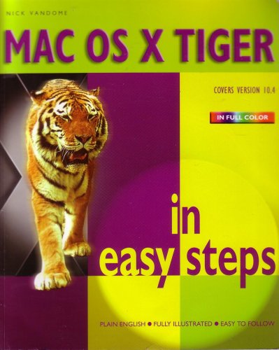 MAC OS X TIGER in easy steps (in easy step series) by Nick Vandome