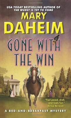 Gone with the Win: A Bed-and-Breakfast Mystery