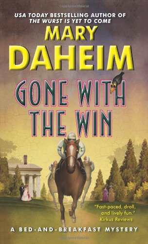 Gone with the Win: A Bed-and-Breakfast Mystery by Mary Daheim