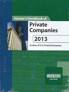 Hoover's Handbook of Private Companies 2013 by Inc. Mergent