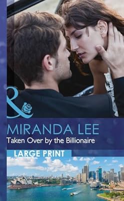 Taken Over by the Billionaire