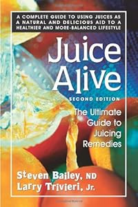 Juice Alive, Second Edition