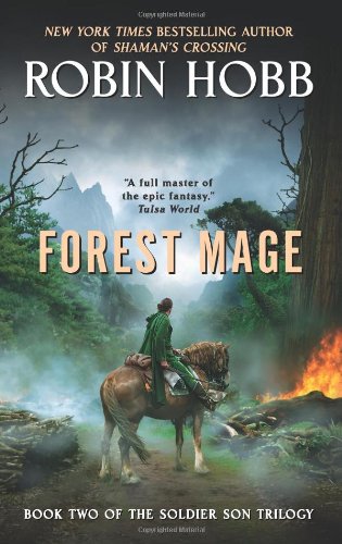 Forest Mage (The Soldier Son Trilogy, Book 2) by Robin Hobb