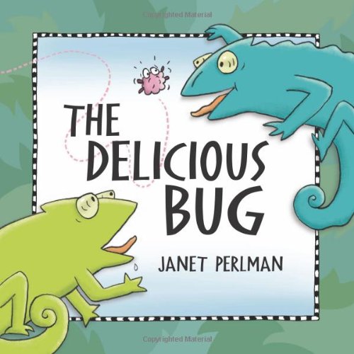 The Delicious Bug by Janet Perlman 
			
			
		
		
		
       	 
       		
       			(Author, Illustrator)