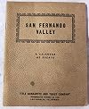 San Fernando Valley : A Calendar of Events in the Making of a City