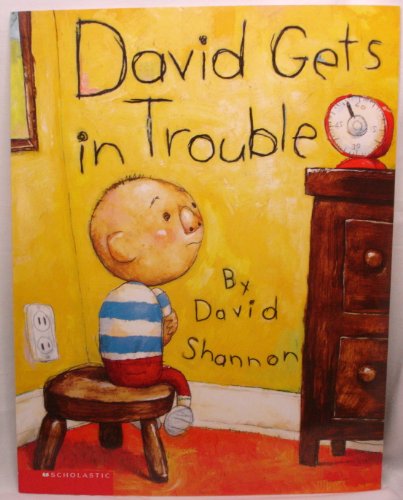 David Gets in Trouble by David Shannon