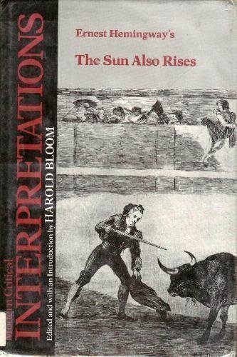 The Sun Also Rises by Ernest Hemingway