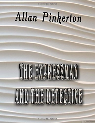 The Expressman and the Detective