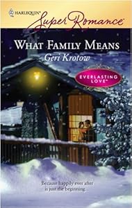 What Family Means (Everlasting Love Book 14)