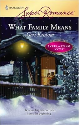 What Family Means (Everlasting Love Book 14)