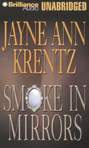 Smoke in Mirrors by Jayne Ann Krentz