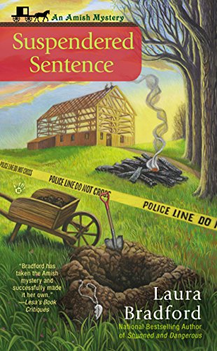Suspendered Sentence (An Amish Mystery Book 4) by Laura Bradford