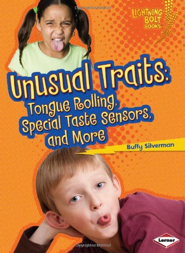 Unusual traits by Buffy Silverman