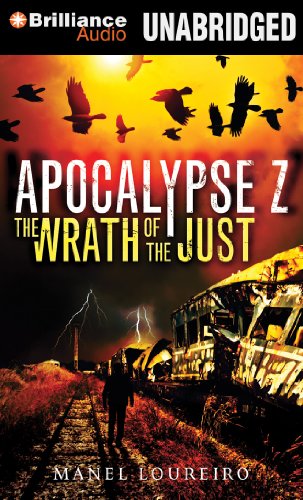 The Wrath of the Just by Manel Loureiro