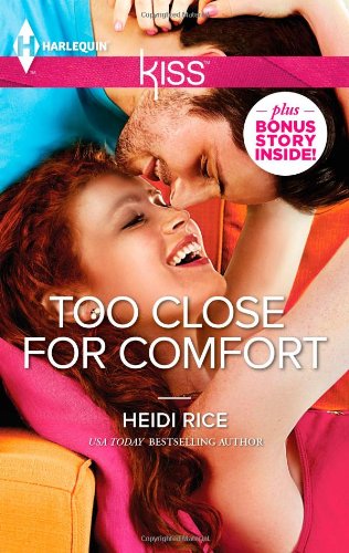 Too Close for Comfort by Heidi Rice