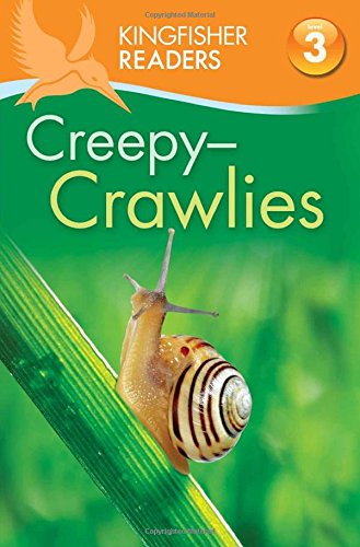 Kingfisher Readers L3: Creepy Crawlies by Thea Feldman 
			
			
		
		
		
       	 
       		
       			,